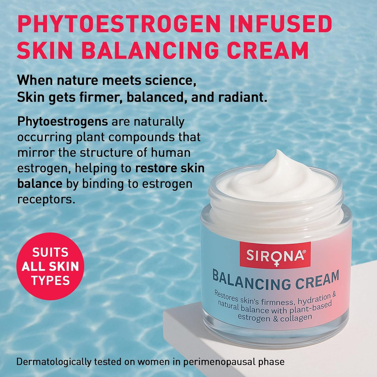 Sirona Balancing Cream jar with text about phytoestrogen-infused skin balancing cream on a blue water background.