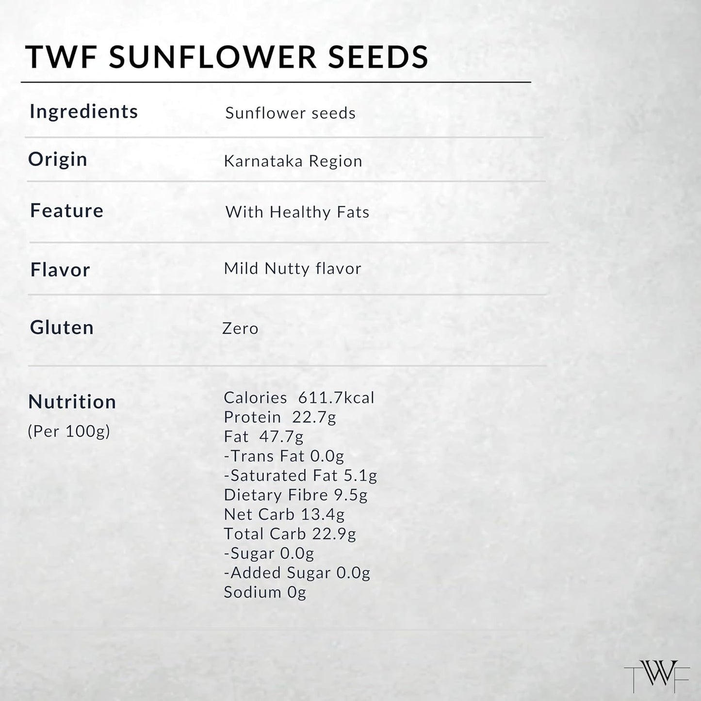 TWF Virgin Sunflower Seeds | AAA Grade Seeds for Eating | Rich in Dietary Fibre & Protein | Snack for Weight Management & Immunity | Diet Food | Non GMO | Resealable Pack | Unroasted | Unsalted | Highest Natural Potency