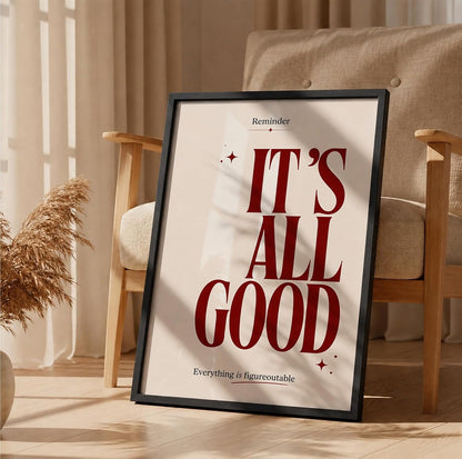 It's All Good Motivational Wall Art Framed Poster for Home Decor, Inspirational Quote Wall Decor for Living Room Bedroom Office Study Room, Positive Aesthetic Wall Decoration (DGN01-Black10x13 inch)