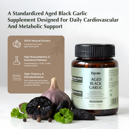 B'spoke Aged Black Garlic | Odourless Extract Standardized to 0.5% S-Allyl Cysteine (SAC) | Garlic Bulb Derived | Enhanced Bioavailability for Antioxidant & Cardiovascular Support | Gentle on Stomach