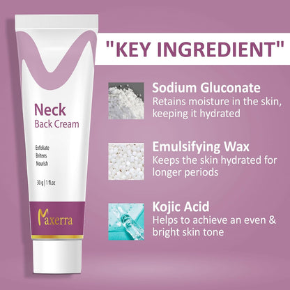 Neck & Back Cream | Exfoliating & Brightening Cream for neck, ankles, knuckles, Armpits, Thighs, Elbows | For Men & Women (30g)