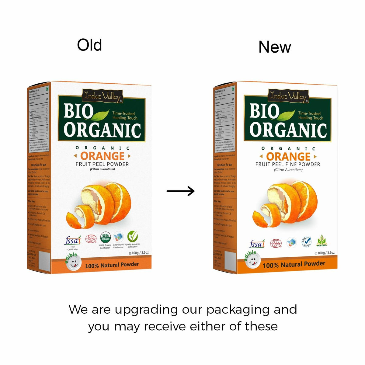 Comparison of Bio Organic Orange Fruit Peel Powder packaging labeled 'Old' and 'New' on a white background.