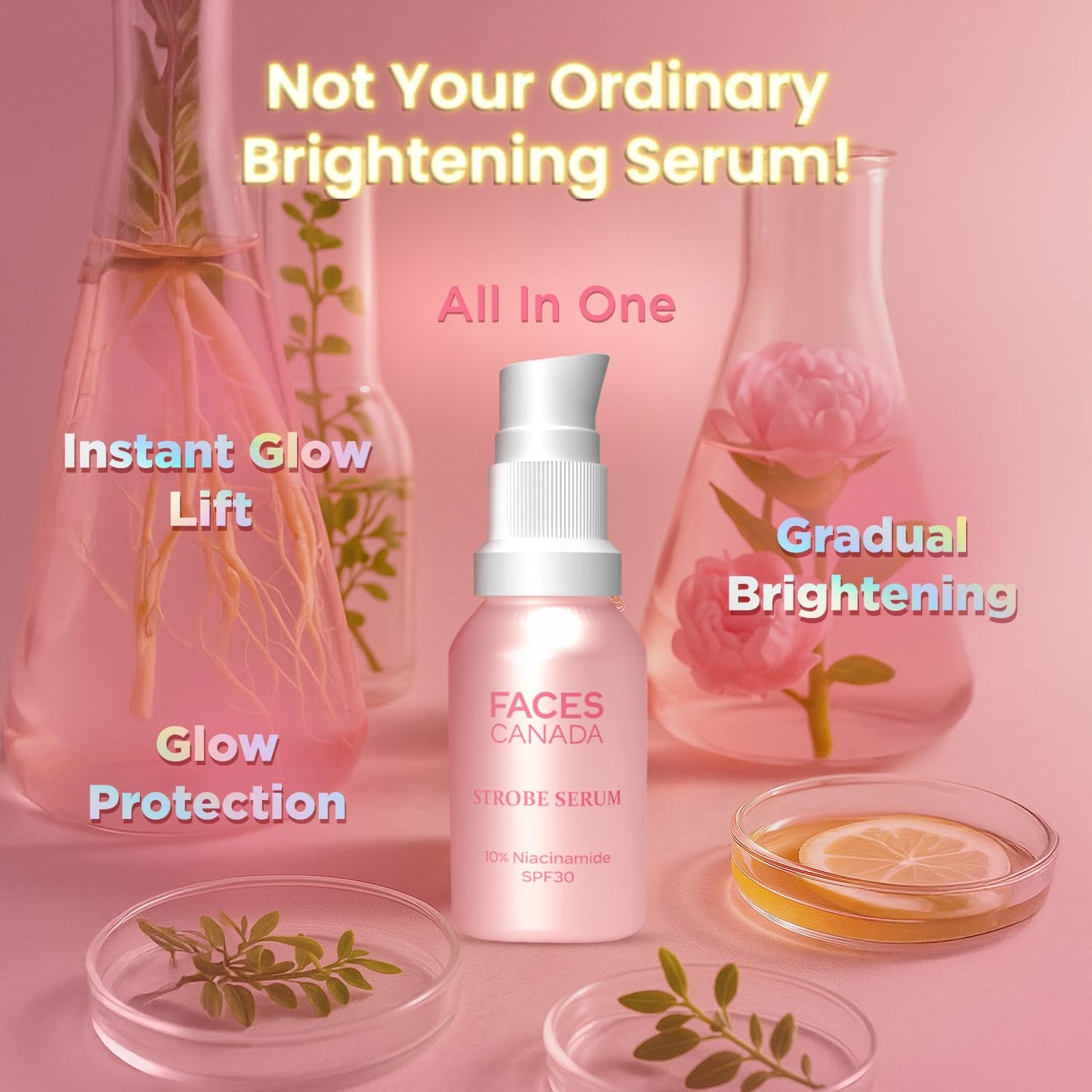 FACES CANADA Strobe Serum Mini - 15ml | Brightening Serum + Strobe Cream + SPF 30 Sunscreen | 10% Niacinamide | Removes Dark Spots & Hyperpigmentation | GlowLift Complex | Instant Glow