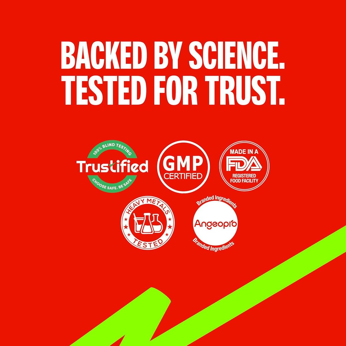 Red background with white text 'Backed by science. Tested for trust.' and certification logos.