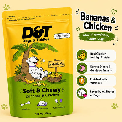 Dogs & Tiddles Banana & Real Chicken Dog Treats for Puppies & Adult Dogs, 100g | Soft & Chewy Puppy Treats | Supports Strong Bones & Teeth| Tasty Training Treats and Dog Snacks