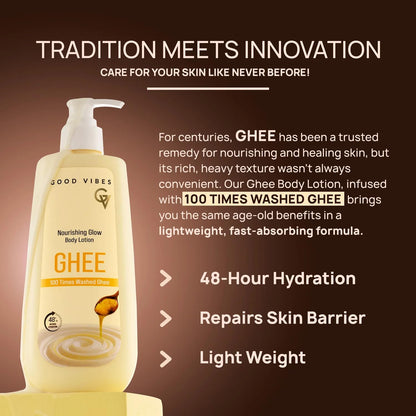 Good Vibes Nourishing Glow Ghee Body Lotion with Shata Dhauta Ghrita (100 Times Washed Ghee) | 48-Hour Hydration in a Single Use | Skin Barrier Repair | Lightweight, Non-Greasy Formula | Suitable for All Skin Types (400 ml)