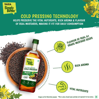 Tata Simply Better Pure & Unrefined Cold Pressed Mustard Oil,Naturally Cholesterol Free, 1L, Rich Aroma & Flavour of Real Mustard Seeds, A1 Grade Mustard Seeds