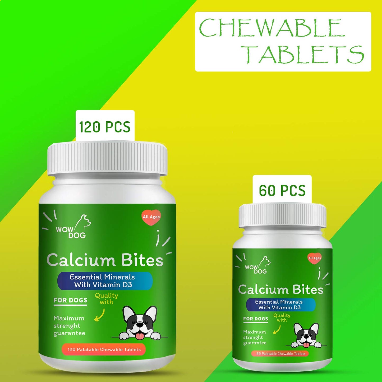 WOW DOG Chewable Calcium Tablet - Calcium for Dogs Supplement with Vitamin D3, B12, Magnesium & Zinc | Chicken Flavour - 120 Tablets