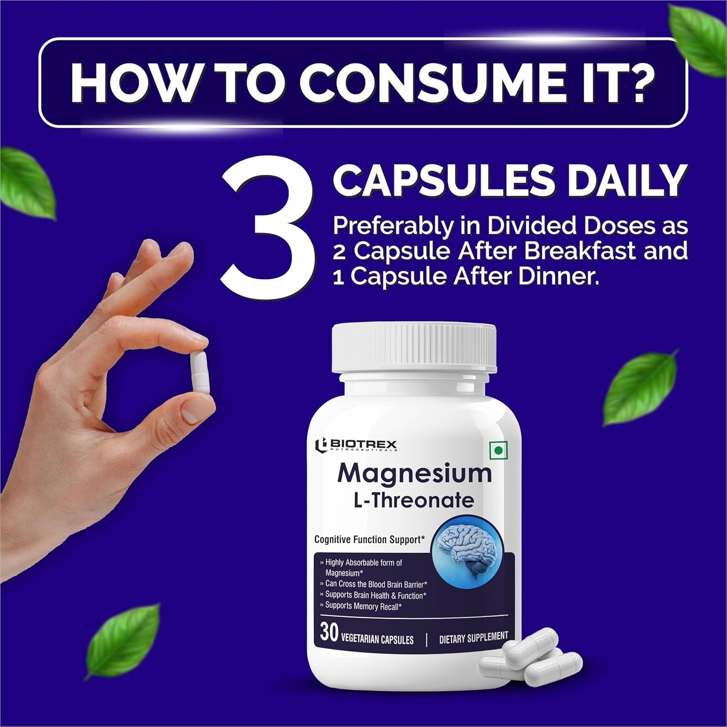 Biotrex Nutraceuticals Magnesium L Threonate 2000mg Per Serving | Better sleep, Cognitive Support & Quick Thinking | Brain & Memory Function | Most Bioavailable Form of Magnesium | 30 Vegetarian Capsules