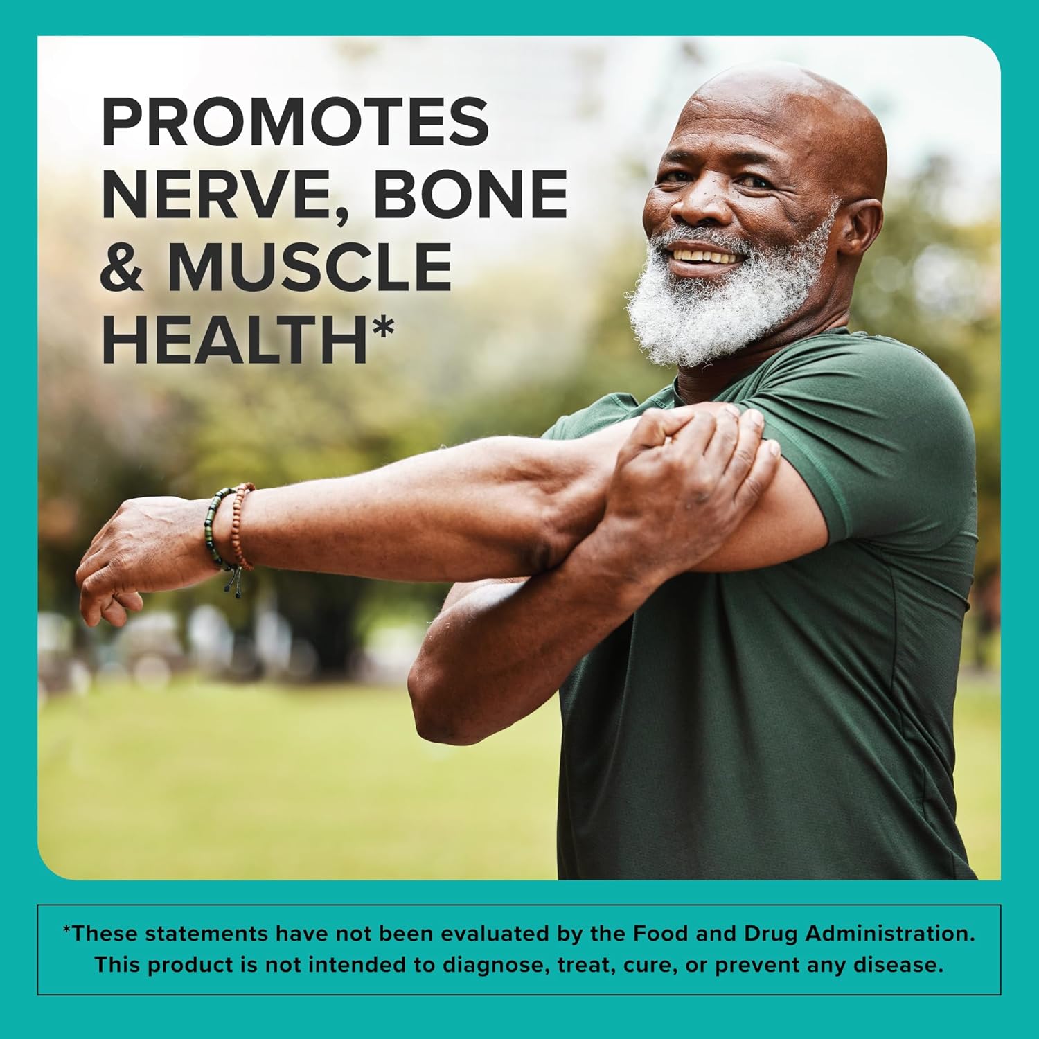 Man stretching outdoors with text promoting nerve, bone, and muscle health.