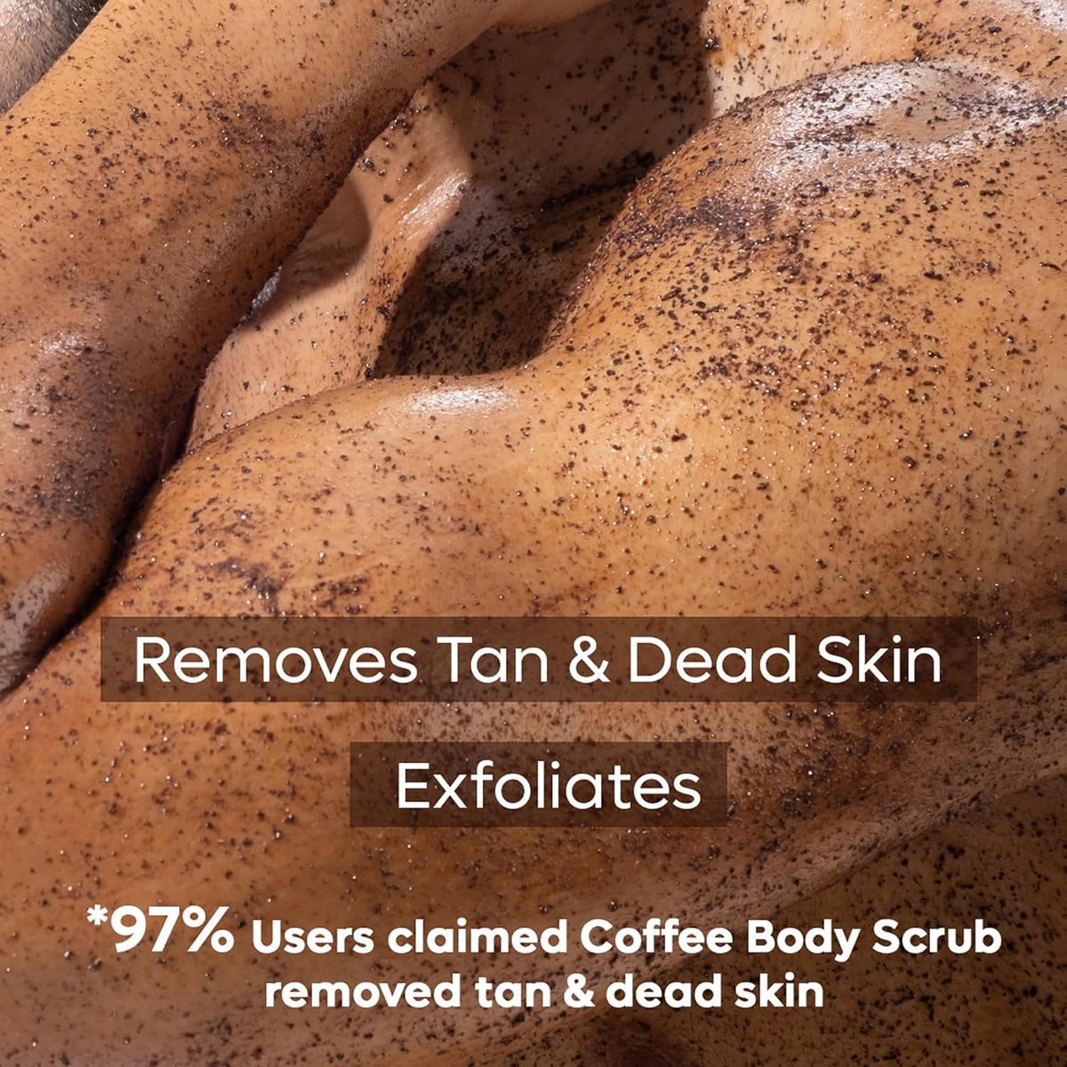 Close-up of a coffee body scrub with text claiming its benefits
