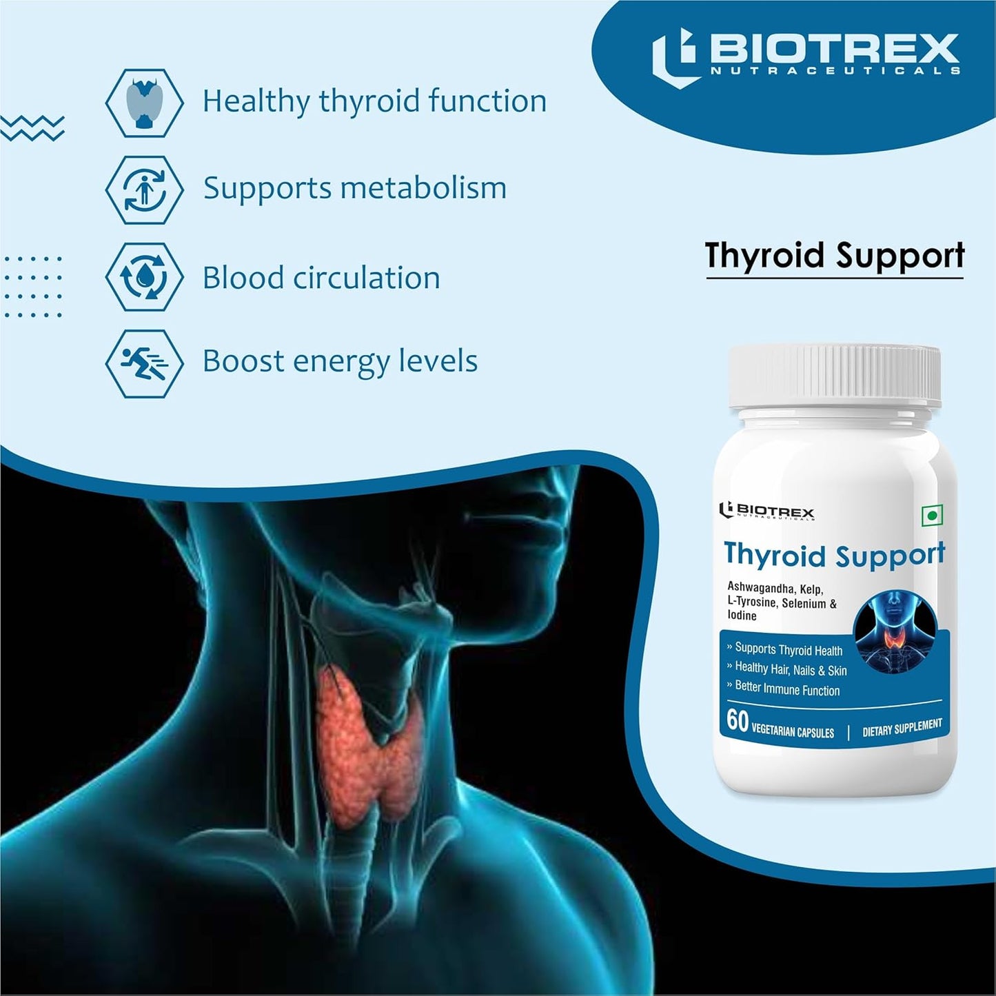 Biotrex Nutraceuticals Thyroid Care Supplement With Ashwagandha, Kelp, Selenium, L-Tyrosine & Iodine | Supports Thyroid Health & Mood Balance | Enhances Energy - 60 Vegetarian Capsules