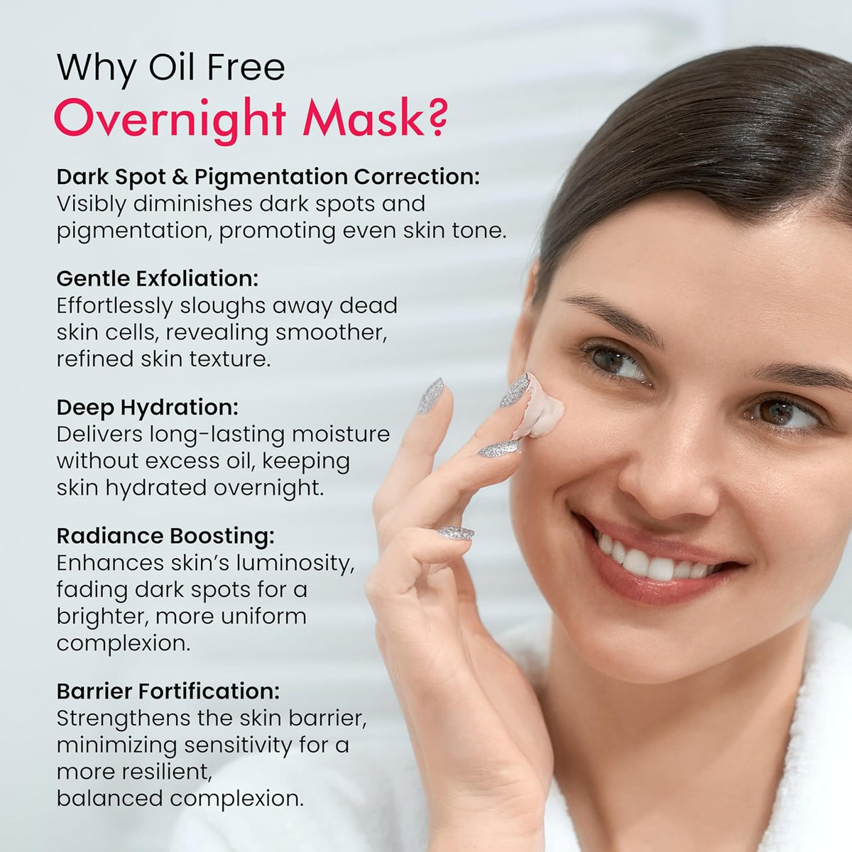 Woman applying oil-free overnight mask with text highlighting benefits on a light background