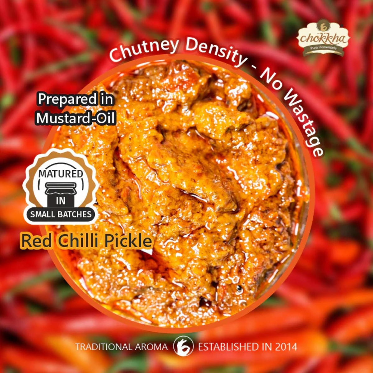 Chokkha Homemade Red Chilli Pickle (Chutney Form) | Lal Mirch ka Achar | Traditional Age Old Recipe | Sundried and Freshly Grounded Spices | No Vinegar, Colors or Additives | Mustard Oil Sarso | Medium Spicy | 400 Gm