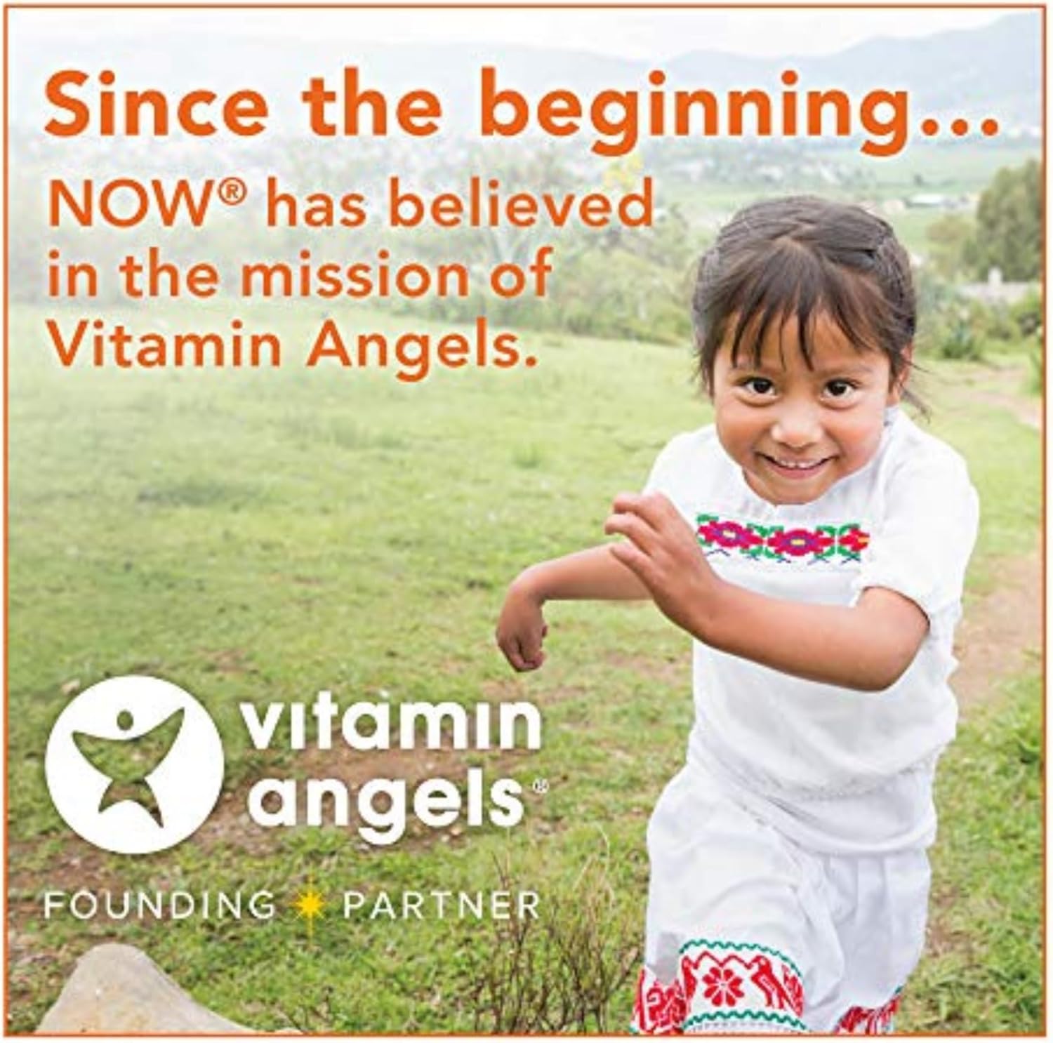 Child in a field with text about Vitamin Angels and NOW.