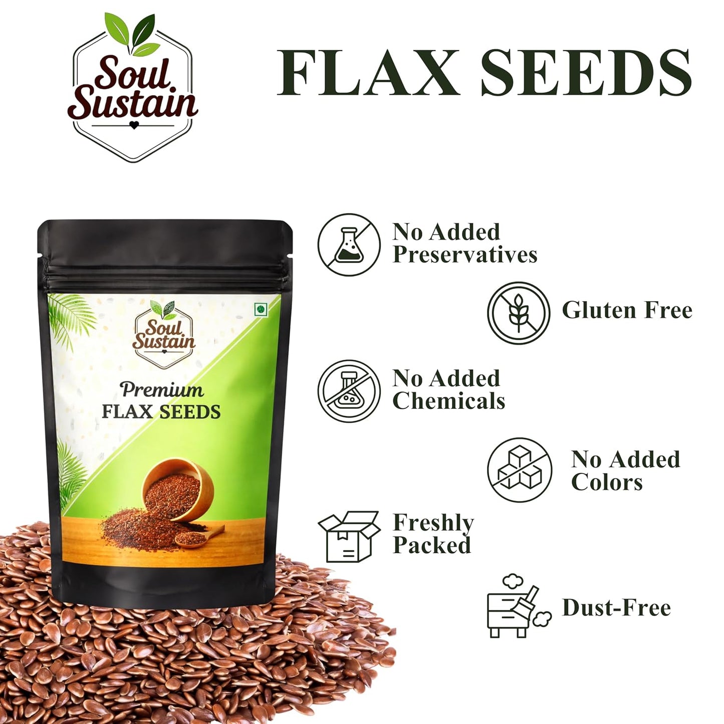 SoulSustain Flax Seeds Brown | Raw Linseed for Eating | Omega 3 Rich Seeds | High Fiber Flaxseed for Digestion, Heart Health, Weight Management | Vegan Gluten Free Superfood