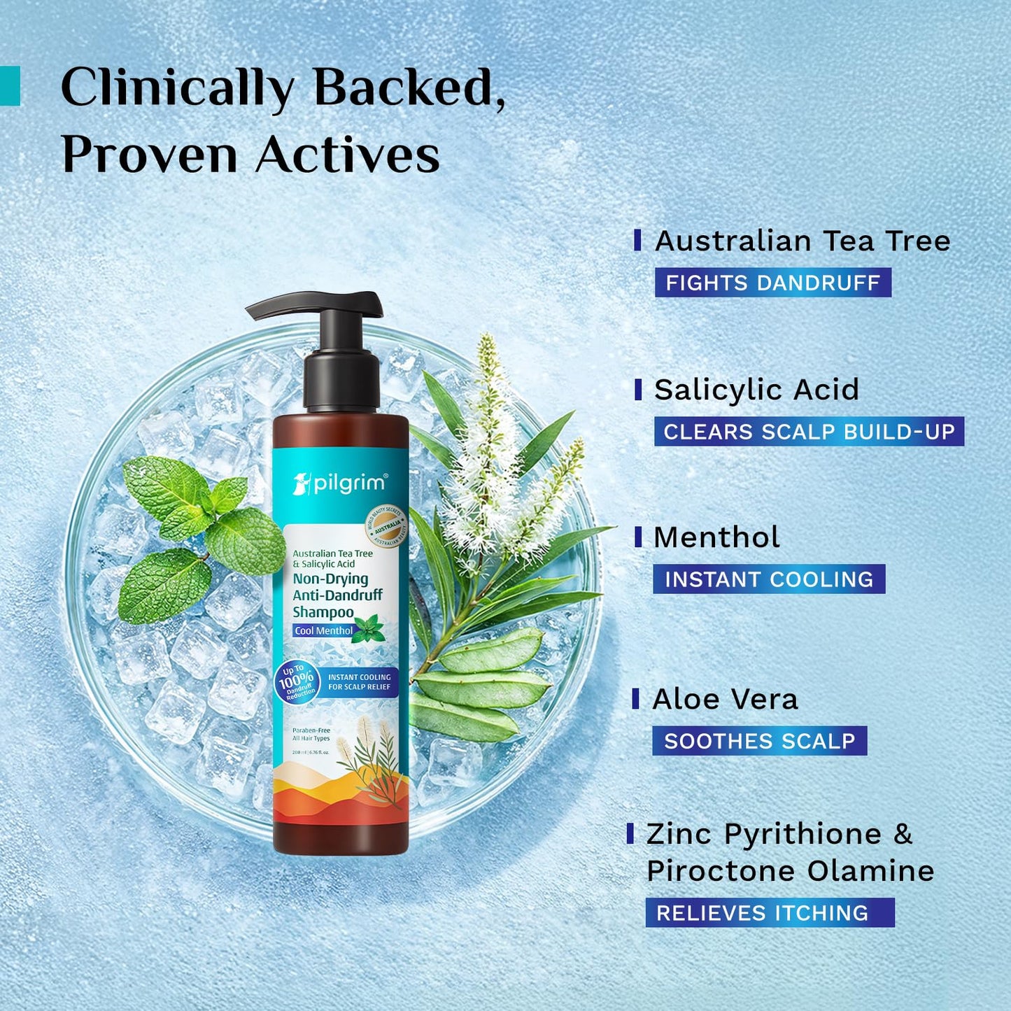 Pilgrim Australian Tea Tree & Salicylic Acid Anti-Dandruff Shampoo with Cool Menthol | Up to 100% Dandruff Reduction*| Soothes Itchy Scalp | Non-Drying Formula | All Hair Types | For Men & Women (200ml)