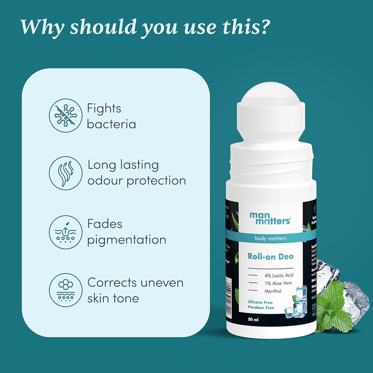 Man Matters Underarm Deodrant Roll-On 50 Ml | Long Lasting Cooling Freshness, Removes Bad Odour, Brightens Underarms | 4% Lactic Acid, 1% Aloe Vera & Menthol | Aluminium Free