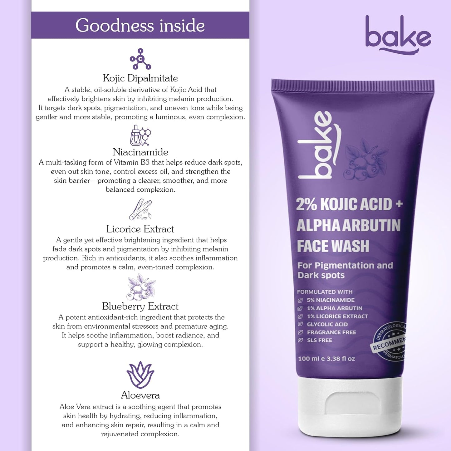 BAKE 2% Kojic Acid Brightening Face Wash Dual Action Formula with Alpha Arbutin & Niacinamide | De-Tan Wash | For Pigmentation, Dark Spots & Tan Removal | Anti Pigmentation Daily Wash - 100ml