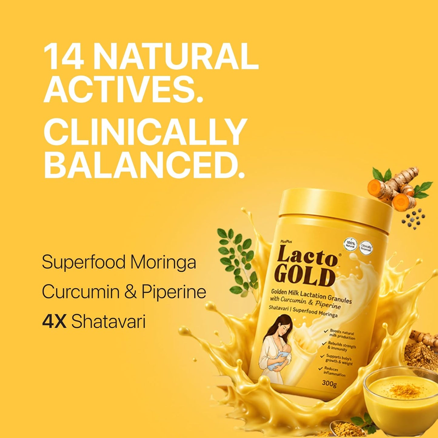 LactoGold™ Lactation Granules | Not Just More But Better BreastMilk | 4X Shatavari, Moringa, Curcumin & Piperine | 300g | Pack of 1 |