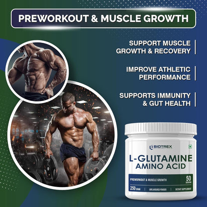 Biotrex Nutraceuticals L Glutamine Amino Acid Powder 5000mg Per Serving | Preworkout & Muscle Growth | Immune & Gut Health | Enhances Endurance | Unflavoured - 250Gram (50 Serving)