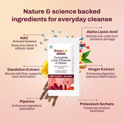 three60+ Complete Liver Cleanse & Detox | Daily detox for your liver | Helps Reduce SGOT/SGPT levels | 30 Sachets | With NAC, ALA, Dandelion & Ginger