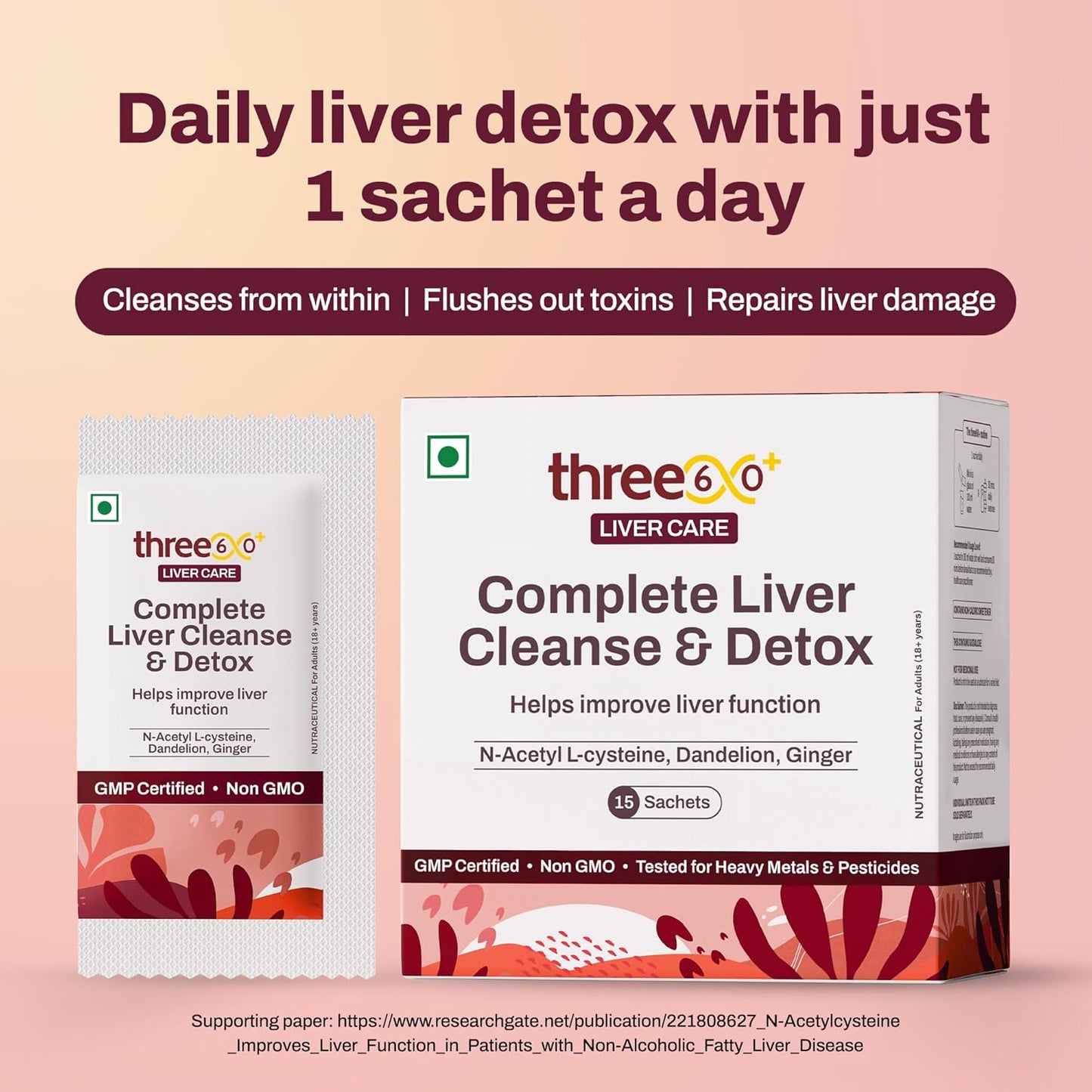 three60+ Complete Liver Cleanse & Detox | Daily detox for your liver | Helps Reduce SGOT/SGPT levels | 30 Sachets | With NAC, ALA, Dandelion & Ginger
