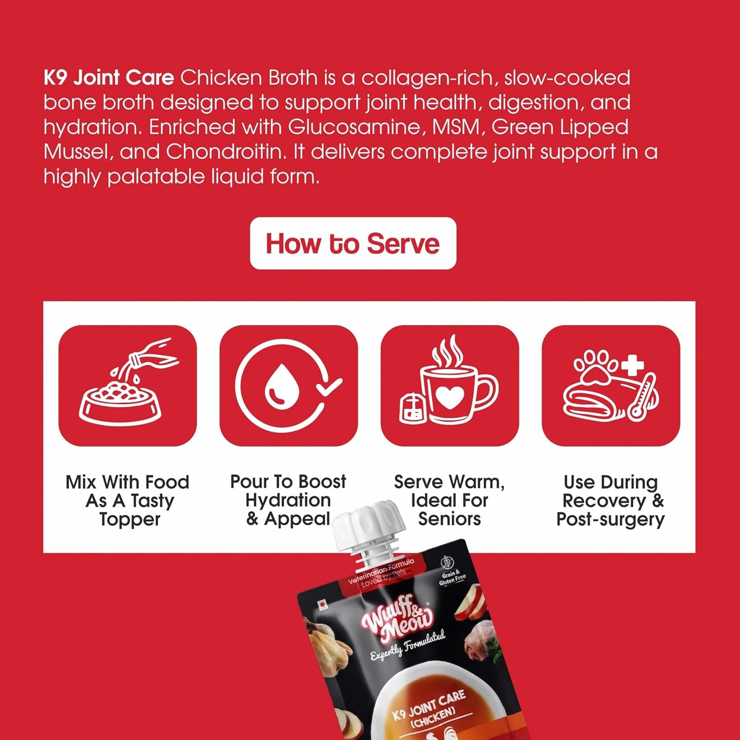 Wuuff & Meow K9 Joint Care Chicken Bone Broth for Dogs | Human Grade & Multi-Vitamin Mix | Dog Supplement | Vet-Formulated Joint Support (100g (Pack of 1))