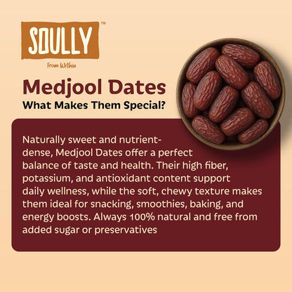 Soully Medjool Dates 400g | Premium Soft & Juicy Medjoul Khajoor | High in Fibre | No Added Sweeteners or Preservatives | Healthy Snacks | Healthy Dates for Snacking & Recipes | Dry Fruits
