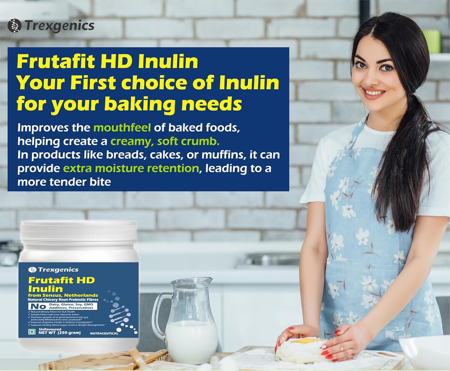 Woman in a kitchen with Trexgenics Frutafit HD Inulin product and text about its benefits for baking.
