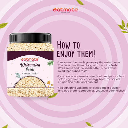 Eatmate Raw Watermelon Seeds 250g | Protein-Rich Superfood | Non-GMO Tarbuj Beej | Gluten-Free Magaj Seeds for Eating, Snacking, Baking, Salads and Trail Mix | Nutrient-Dense Antioxidant Source