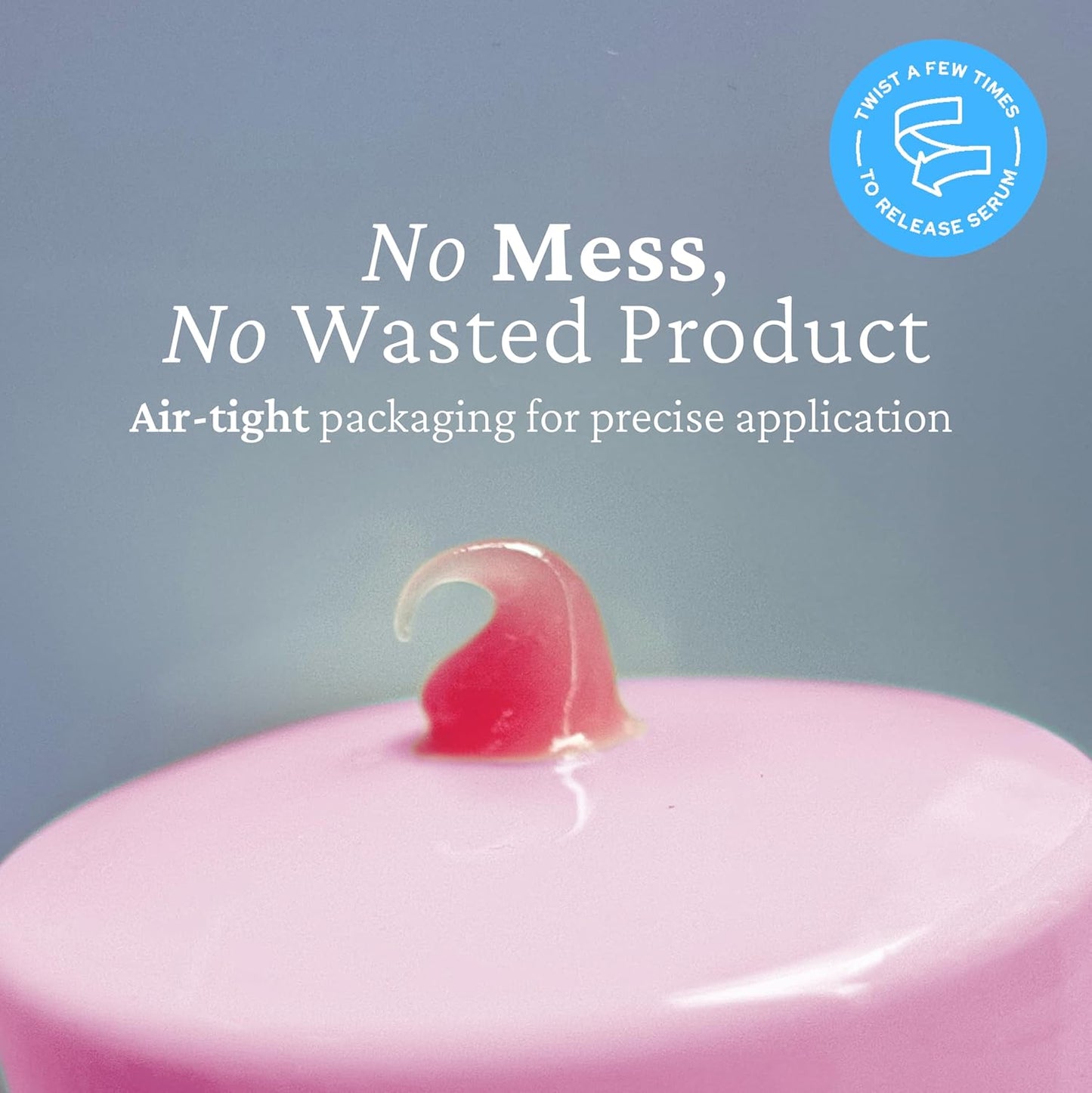 Pink container with a droplet of product on a gray background, featuring text about air-tight packaging.