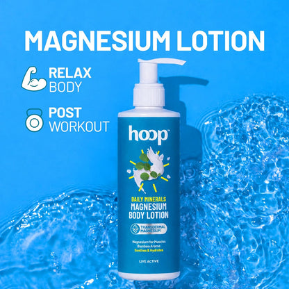 Hoop Magnesium Body Lotion Daily Minerals | Relax Body Post Workout | 250ml