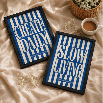 Slow Living Create Daily Wall Art Set of 2 Framed Paintings | Blue Striped Typography Motivational Poster | Office Bedroom Home Décor (Art 22, 10x13 Inches, Black)