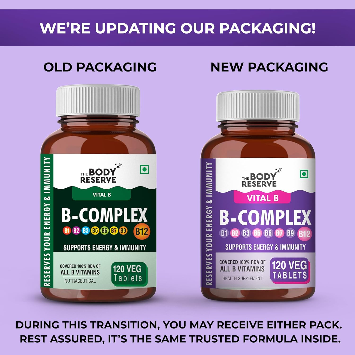 Comparison of old and new B-Complex supplement packaging by The Body Reserve on a purple background.