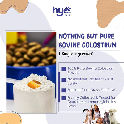 Hye Pets Bovine Colostrum Powder for Dogs & Cats | Allergy & Itchy Skin Relief Supplement | Immune Support with Natural Antibodies | Pure, Single Ingredient, No Preservatives | 60 Days Supply | 60g