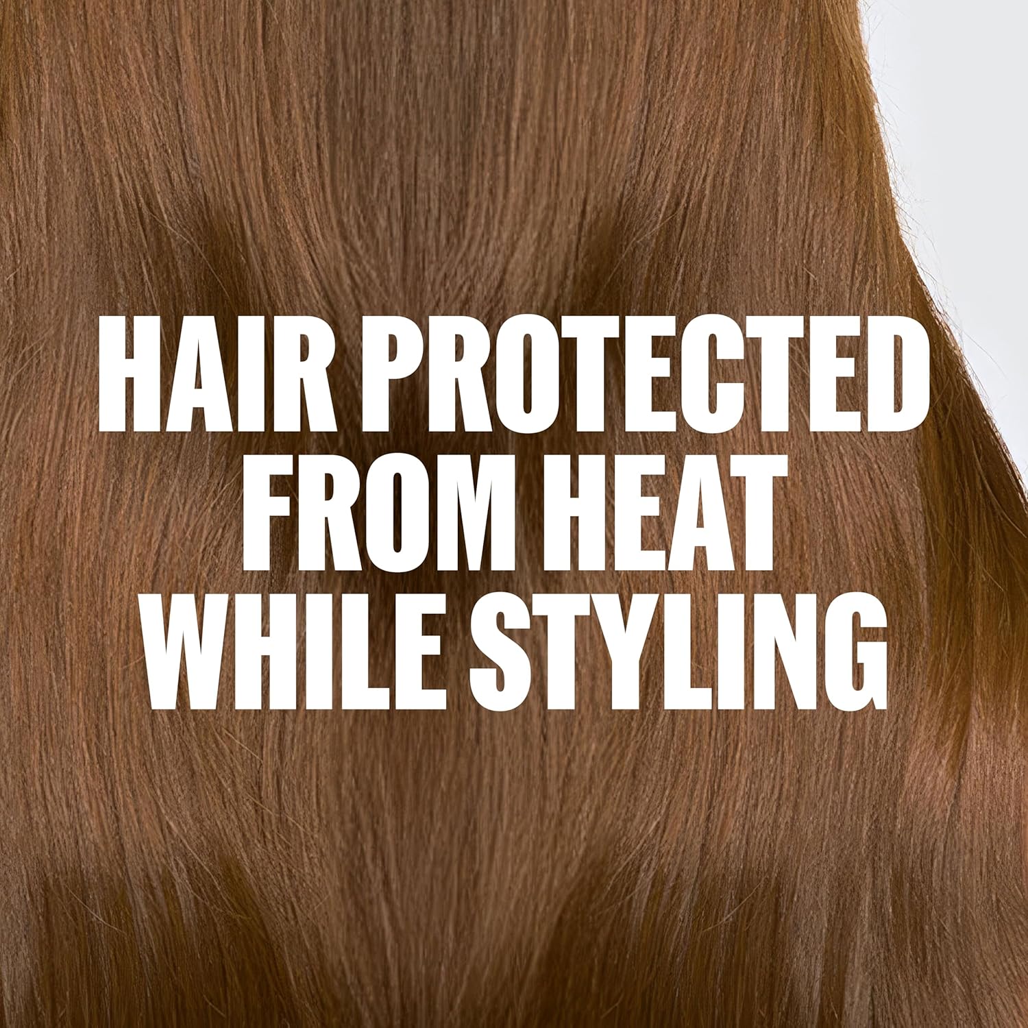Close-up of brown hair with text 'Hair protected from heat while styling' on a white background