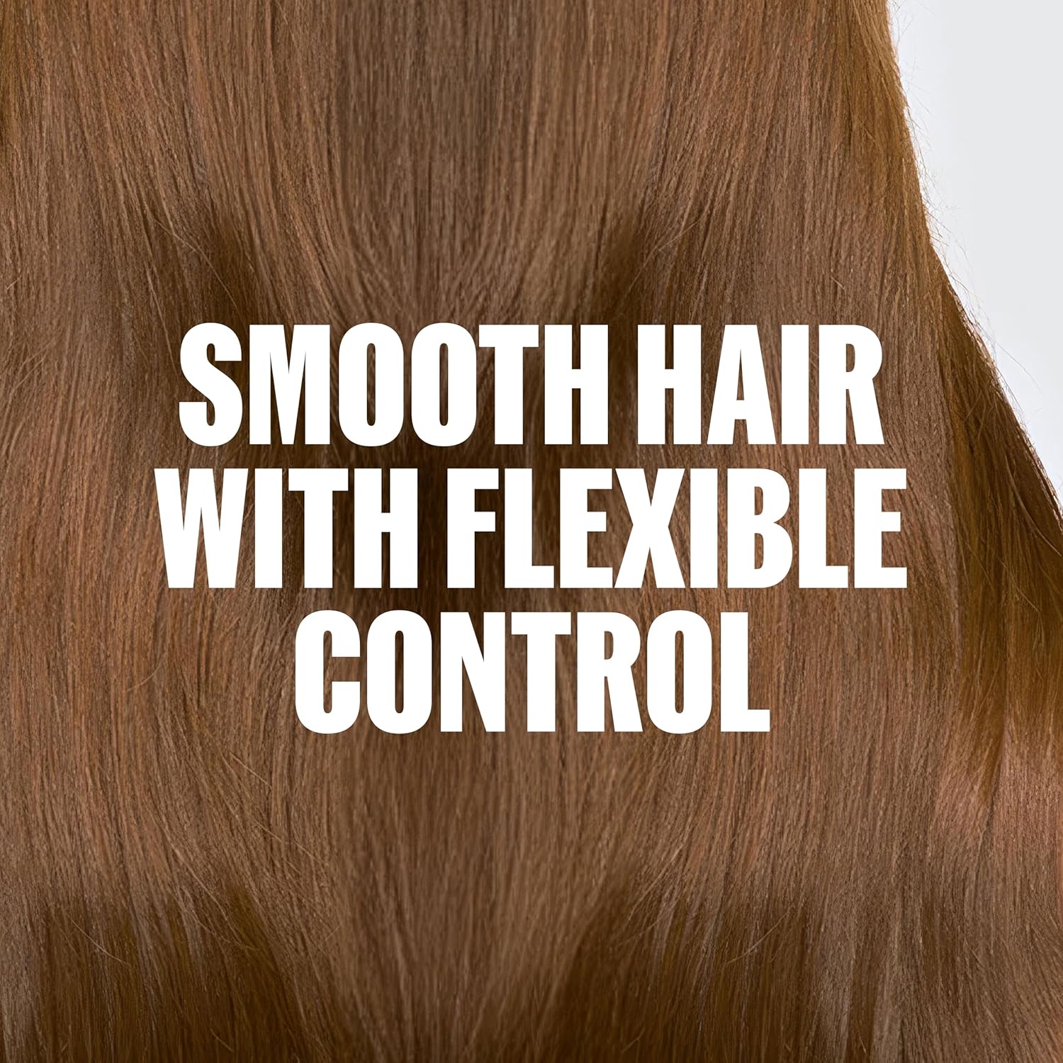 Close-up of smooth brown hair with text 'Smooth Hair with Flexible Control' on a white background