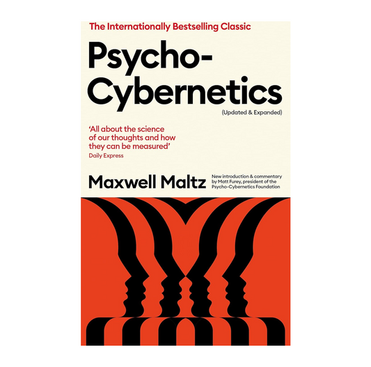 Psycho-Cybernetics (Updated and Expanded)