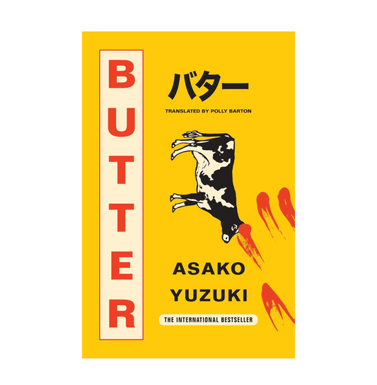 Butter: THE No. 1 SUNDAY TIMES BESTSELLING SENSATION