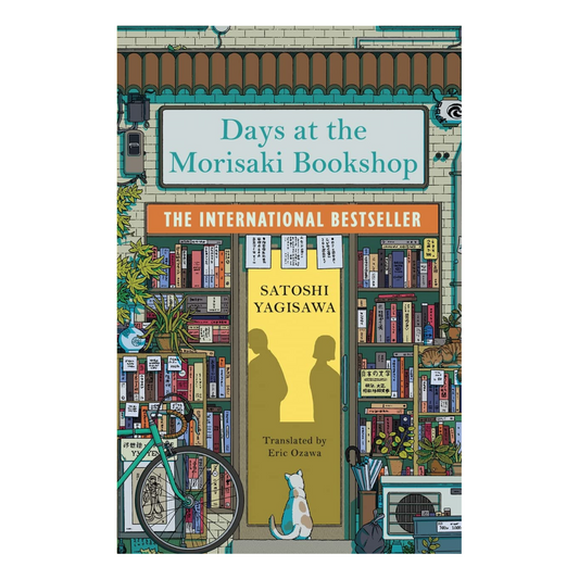 Days at the Morisaki Bookshop: The perfect book to curl up with - for lovers of Japanese translated fiction everywhere Paperback