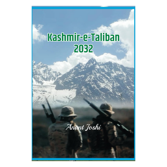 Kashmir-e-Taliban 2032 Paperback – Import, 22 November 2023