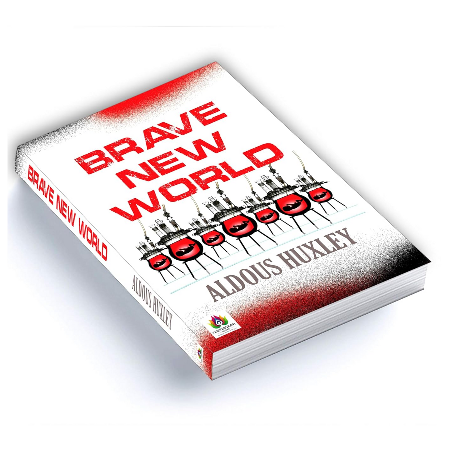 Brave New World (English) : A Chilling Vision of the Future | Novel | Classic Fiction | Dystopian | Futuristic Society | Science Fiction | Aldous Huxley Writing Paperback