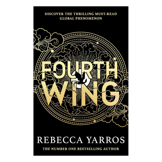 Fourth Wing: DISCOVER THE INSTANT SUNDAY TIMES AND NUMBER ONE GLOBAL BESTSELLING PHENOMENON!* (The Empyrean)