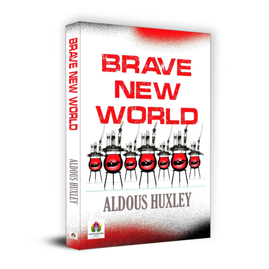 Brave New World (English) : A Chilling Vision of the Future | Novel | Classic Fiction | Dystopian | Futuristic Society | Science Fiction | Aldous Huxley Writing Paperback