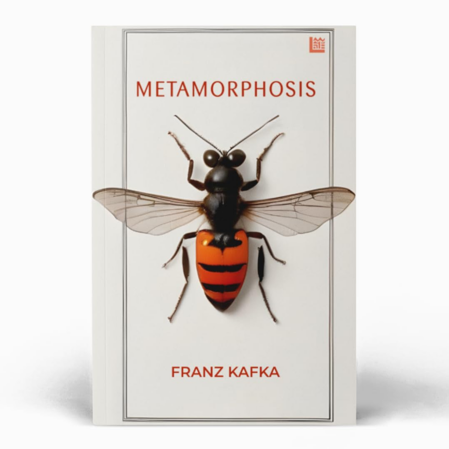 Metamorphosis by Franz Kafka [Premium Paperback]: An Unsettling Exploration of Identity and Alienation | Existential Literature |Classic Literature| Psychological Fiction| Metaphorical Allegory Paperback