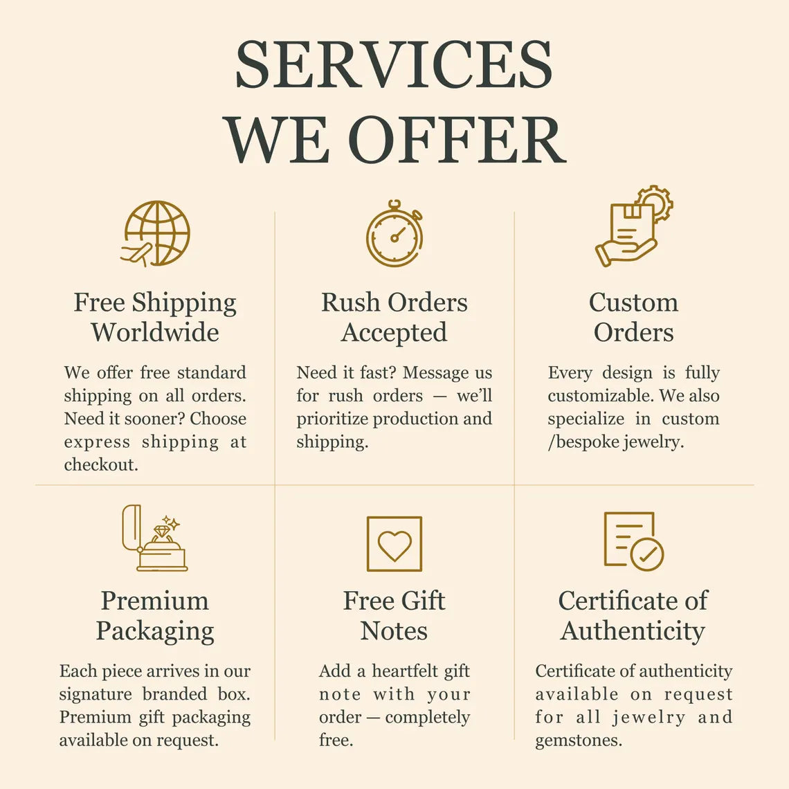 Services offered by a jewelry brand including free shipping, rush orders, custom orders, premium packaging, free gift notes, and certificate of authenticity.
